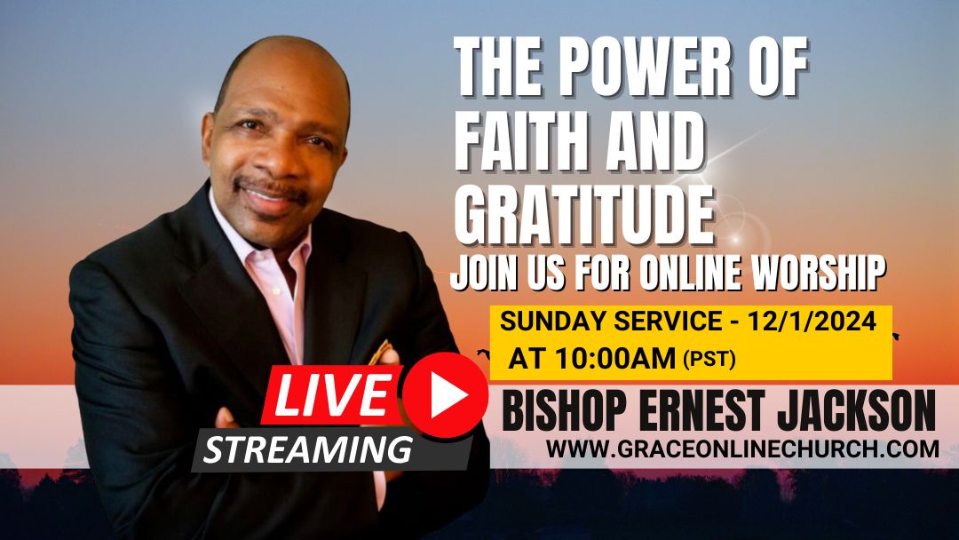 Grace Online Church Banner | The Power of Faith and Gratitude